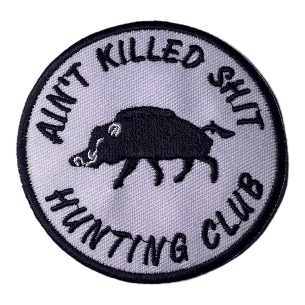 Ain’t Killed Shit Hunting Club